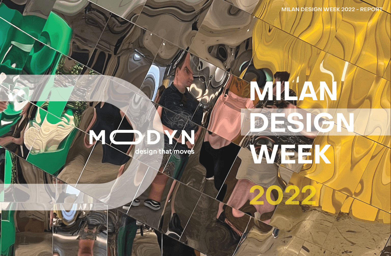 Milan Design Week 2022 Trend Report Modyn